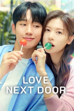 Watch Love Next Door (2024) Online FREE