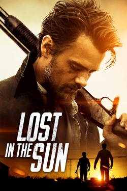 Watch Lost in the Sun (2015) Online FREE