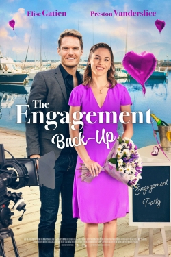 Watch The Engagement Back-Up (2022) Online FREE