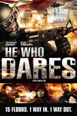 Watch He Who Dares (2014) Online FREE