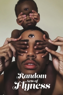 Watch Random Acts of Flyness (2018) Online FREE