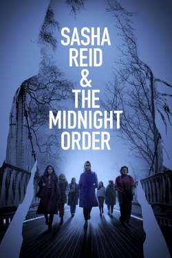 Watch Sasha Reid and the Midnight Order (2024) Online FREE