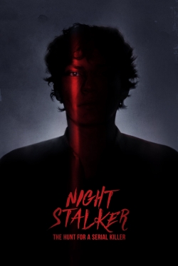 Watch Night Stalker: The Hunt For a Serial Killer (2021) Online FREE