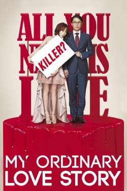 Watch My Ordinary Love Story (2014) Online FREE