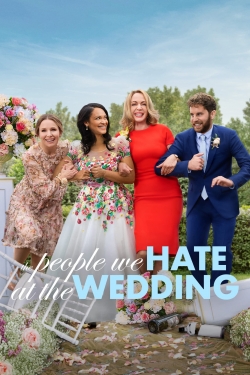 Watch The People We Hate at the Wedding (2022) Online FREE