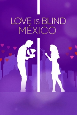 Watch Love Is Blind: Mexico (2024) Online FREE