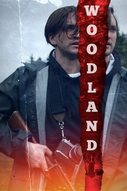 Watch Woodland (2018) Online FREE