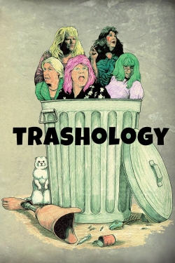 Watch Trashology (2012) Online FREE