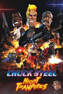 Watch Chuck Steel: Night of the Trampires (2018) Online FREE
