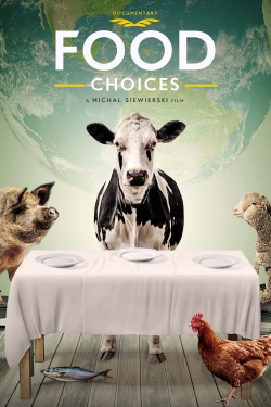 Watch Food Choices (2016) Online FREE