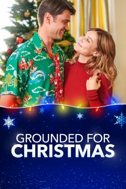 Watch Grounded for Christmas (2019) Online FREE