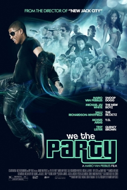 Watch We the Party (2012) Online FREE