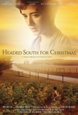 Watch Headed South for Christmas (2013) Online FREE