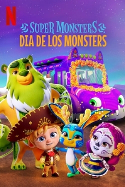 Watch Super Monsters: Dia de los Monsters (2020) Online FREE