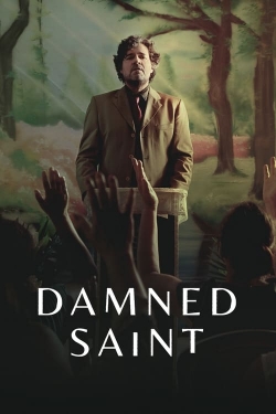 Watch Damned Saint (2023) Online FREE