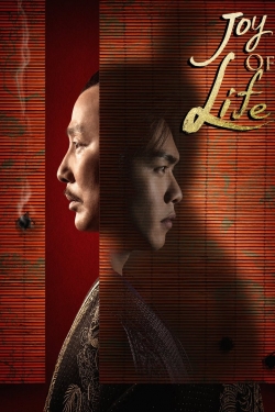 Watch Joy of Life (2019) Online FREE