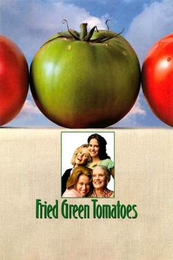 Watch Fried Green Tomatoes (1991) Online FREE