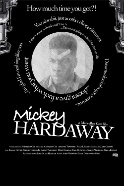 Watch Mickey Hardaway (2023) Online FREE