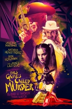 Watch This Game's Called Murder (2021) Online FREE