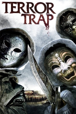 Watch Terror Trap (2010) Online FREE