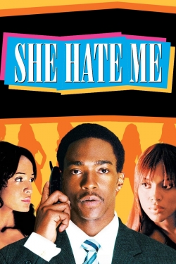 Watch She Hate Me (2004) Online FREE