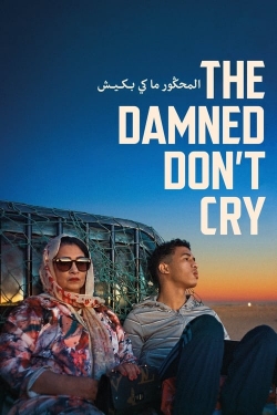 Watch The Damned Don't Cry (2023) Online FREE