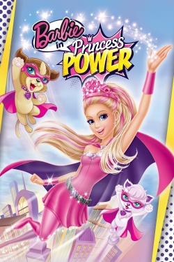 Watch Barbie in Princess Power (2015) Online FREE