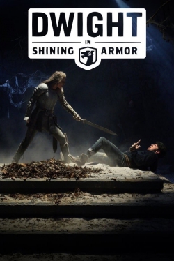 Watch Dwight in Shining Armor (2019) Online FREE