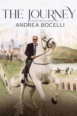 Watch The Journey: A Music Special from Andrea Bocelli (2023) Online FREE