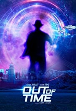 Watch Out of Time (2019) Online FREE