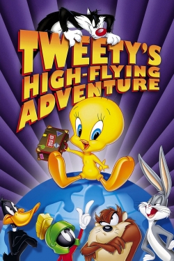 Watch Tweety's High Flying Adventure (2000) Online FREE