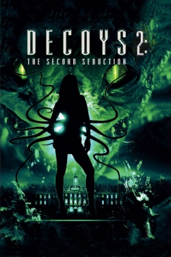 Watch Decoys 2: Alien Seduction (2007) Online FREE
