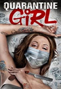 Watch Quarantine Girl (2020) Online FREE