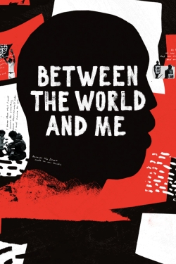 Watch Between the World and Me (2020) Online FREE