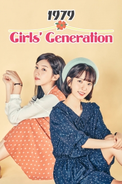 Watch Girls' Generation 1979 (2017) Online FREE