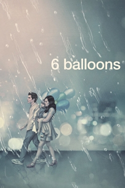 Watch 6 Balloons (2018) Online FREE