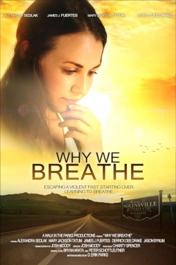 Watch Why We Breathe (2020) Online FREE
