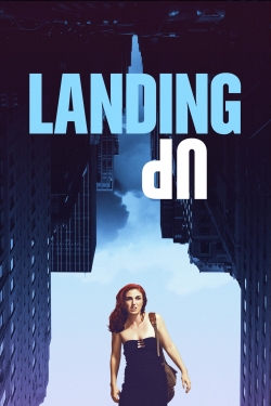 Watch Landing Up (2017) Online FREE