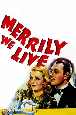 Watch Merrily We Live (1938) Online FREE