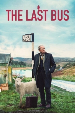 Watch The Last Bus (2021) Online FREE