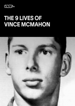 Watch The Nine Lives of Vince McMahon (2022) Online FREE