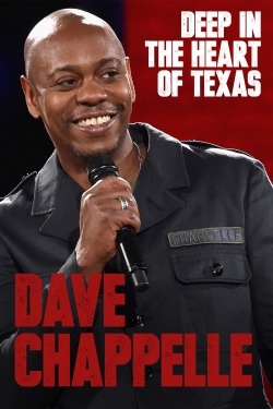 Watch Dave Chappelle: Deep in the Heart of Texas (2017) Online FREE
