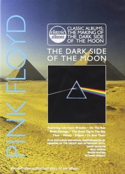 Watch Classic Albums: Pink Floyd - The Dark Side of the Moon (2003) Online FREE