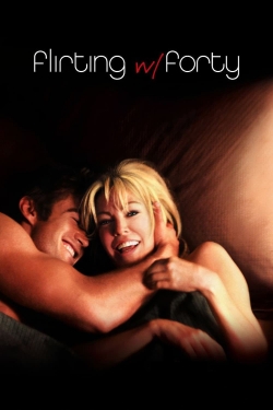 Watch Flirting with Forty (2008) Online FREE