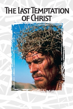 Watch The Last Temptation of Christ (1988) Online FREE