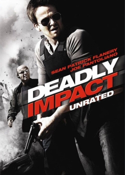 Watch Deadly Impact (2010) Online FREE