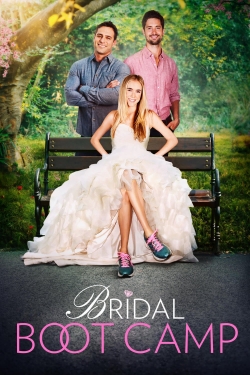 Watch Bridal Boot Camp (2017) Online FREE