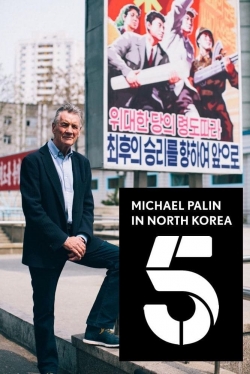 Watch Michael Palin in North Korea (2018) Online FREE