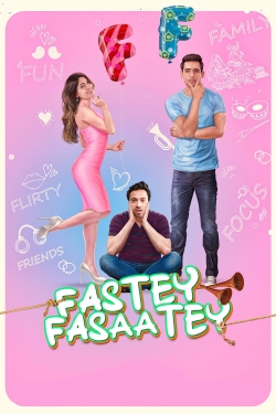 Watch Fastey Fasaatey (2019) Online FREE