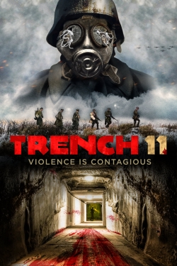 Watch Trench 11 (2017) Online FREE